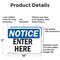 Signmission Enter Here, 10 in W x Rectangle, Aluminum OS-2PACK-NS-A-710-L-12073 - alternate 6